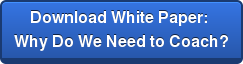 Download White Paper: Why Do We Need to Coach?
