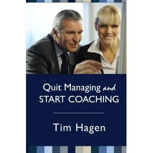 Quit Managing and Start Coaching