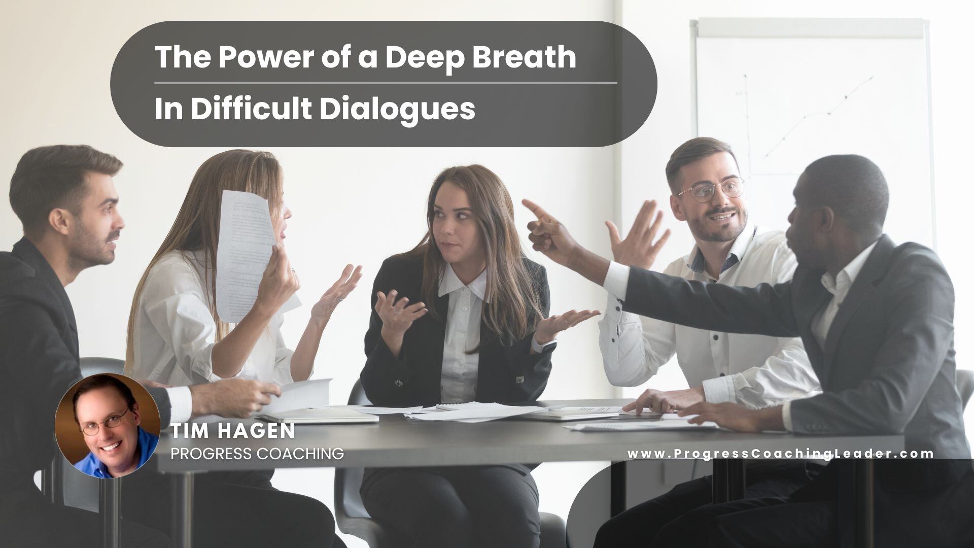 The Power of a Deep Breath in Difficult Dialogues