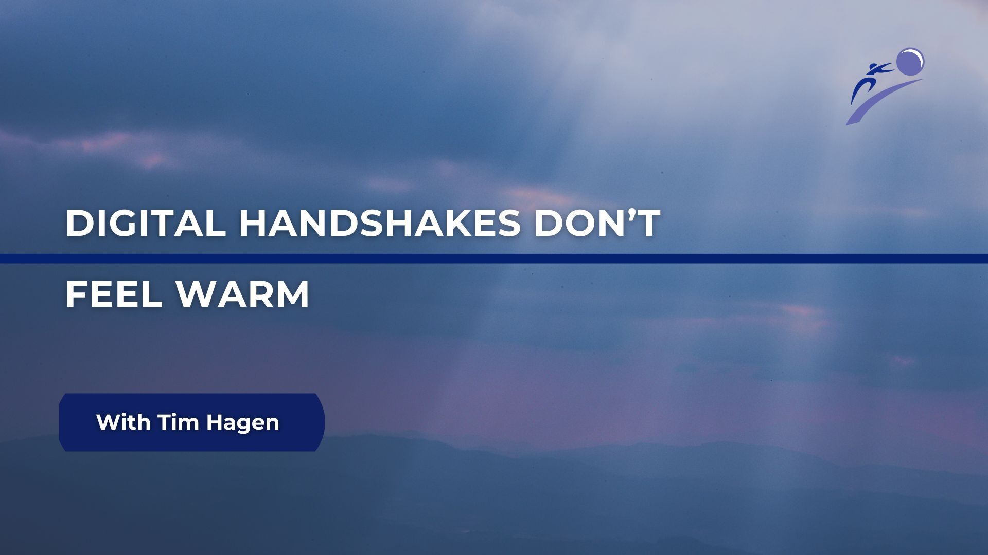 Digital Handshakes Don't Feel Warm