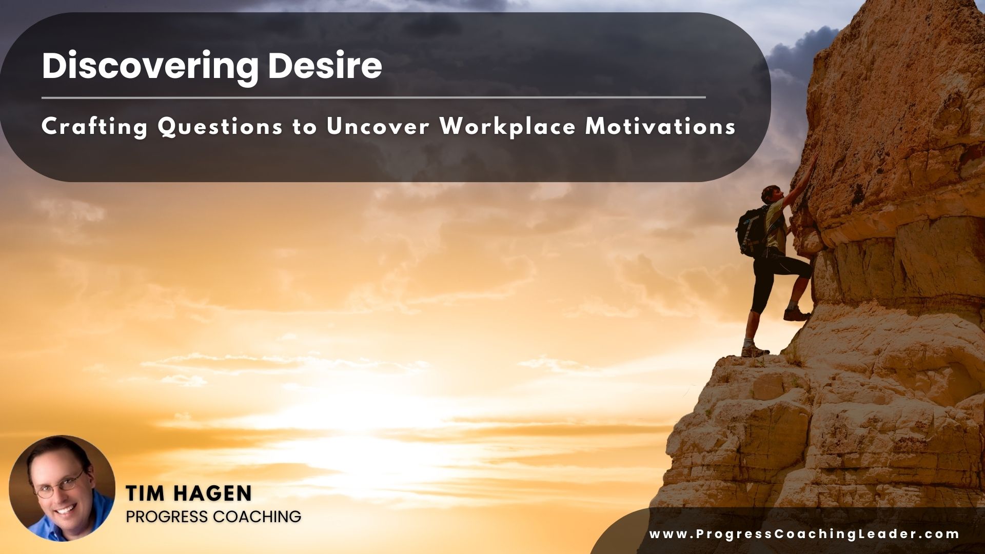 Discovering Desire: Crafting Questions to Uncover Workplace Motivations