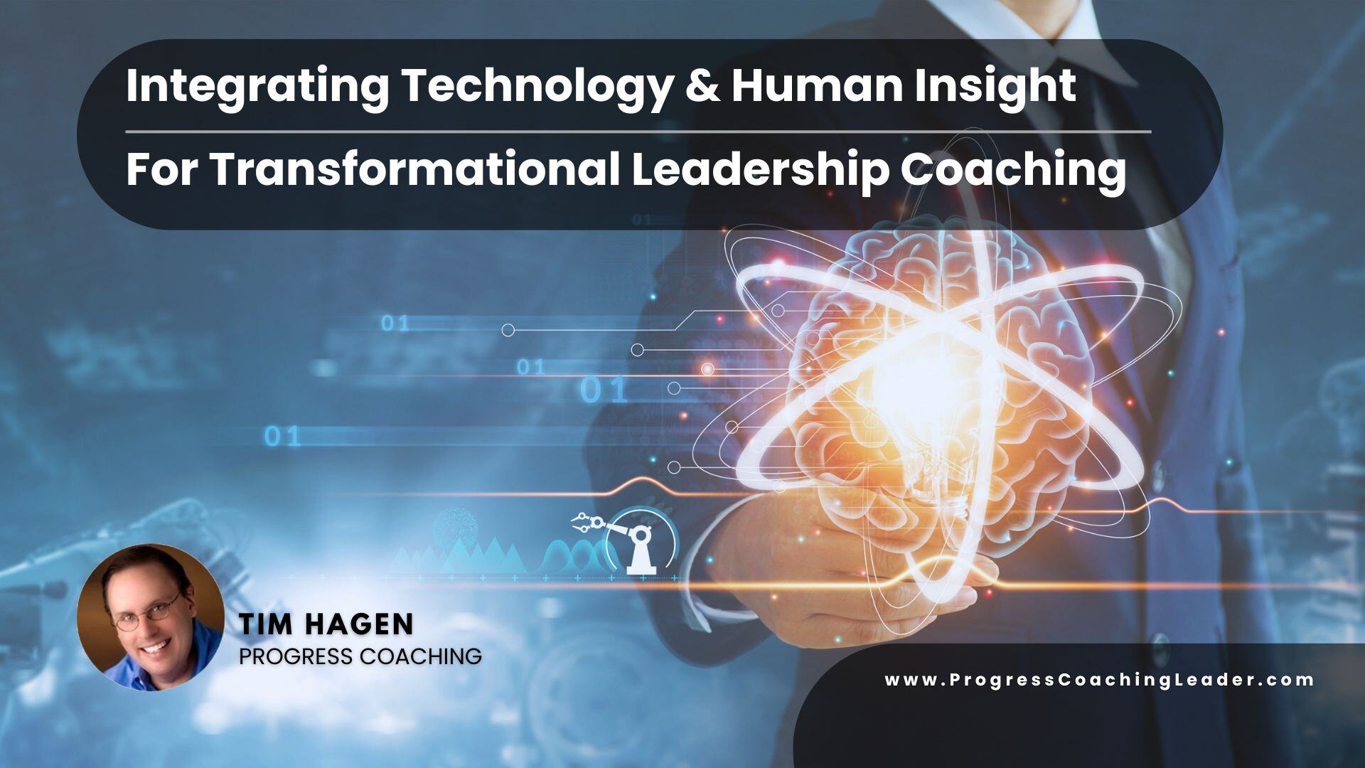 Integrating Technology and Human Insight for Transformational Leadership Coaching