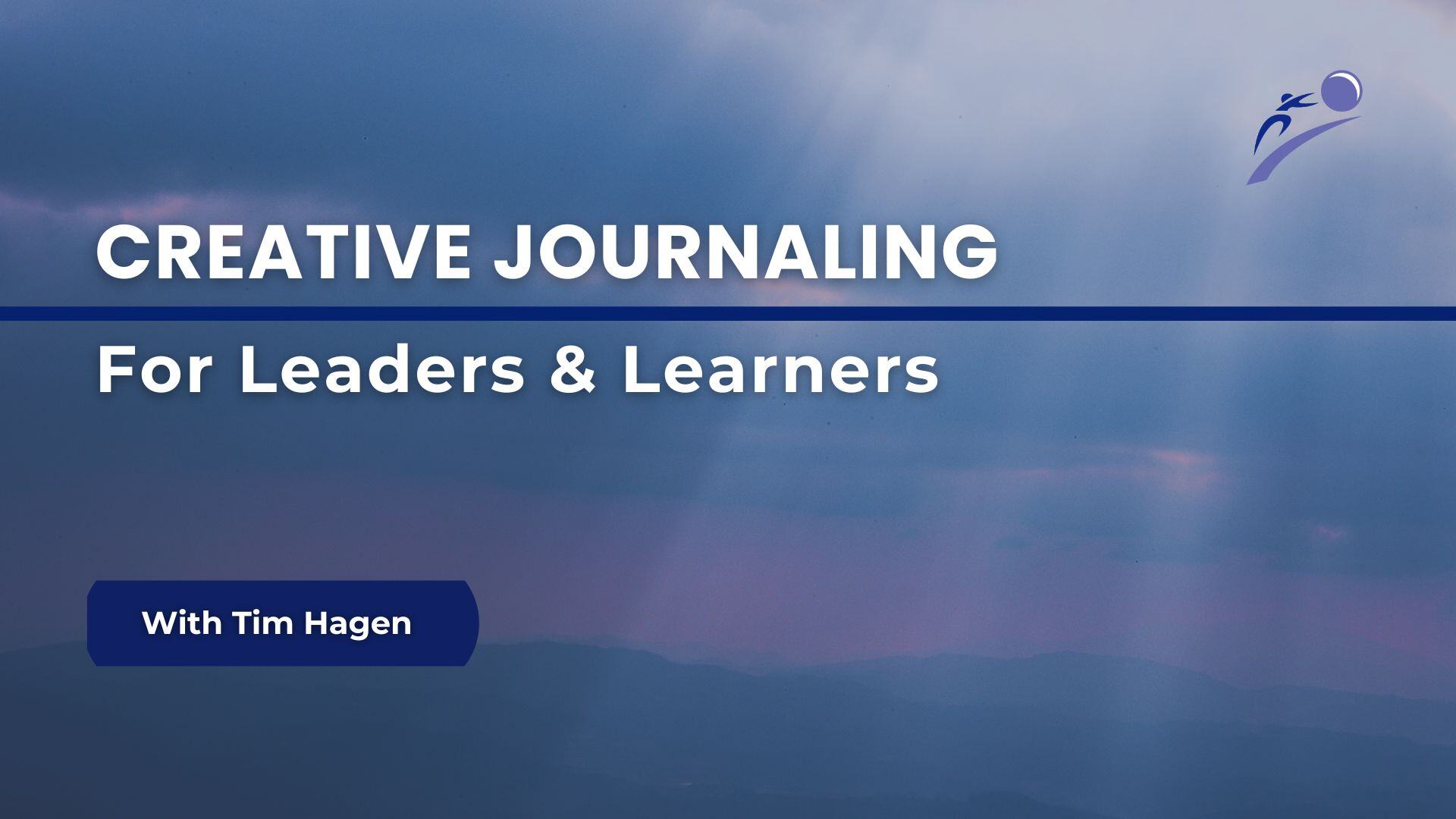 Creative Journaling for Leaders and Learners